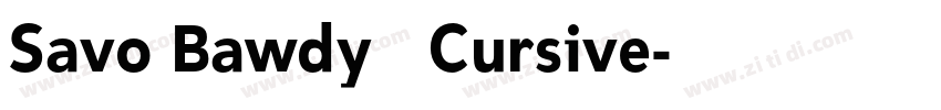Savo Bawdy   Cursive字体转换